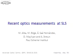 PPT-Recent optics measurements at SLS