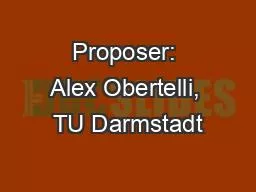 Proposer: Alex Obertelli, TU Darmstadt