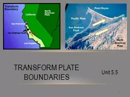 1 Unit 5.5 Transform Plate Boundaries