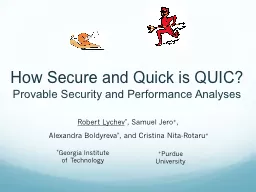 How Secure and Quick is QUIC?