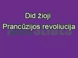 Did žioji Prancūzijos revoliucija