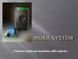 Moka System C ounter  system