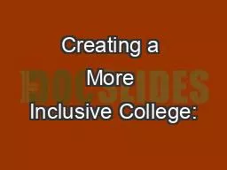 Creating a More Inclusive College: