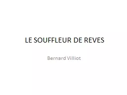 PPT-LE SOUFFLEUR DE REVES Bernard