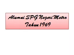 Alumni SPG Negeri Metro Tahun 1969
