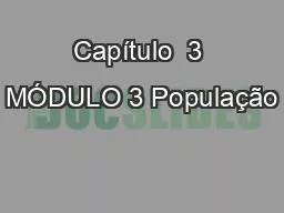 Capítulo  3 MÓDULO 3 População