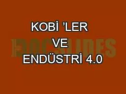 KOBİ ’LER  VE  ENDÜSTRİ 4.0