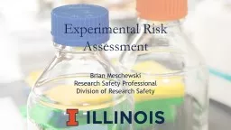 Experimental Risk Assessment