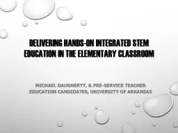 Delivering Hands-On Integrated STEM Education in the Elementary Classroom