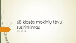 6B klasės mokinių tėvų susirinkimas