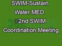 SWIM-Sustain Water MED  	2nd SWIM Coordination Meeting