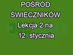 POŚRÓD ŚWIECZNIKÓW Lekcja 2 na 12. stycznia