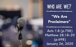 1- Who Do We Proclaim?  Galatians 6:14-15