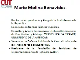 Mario Molina Benavides. Doctor en Jurisprudencia, y Abogado de los Tribunales de la  República.