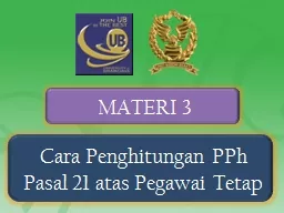 MATERI 3 Cara Penghitungan PPh Pasal 21 atas Pegawai Tetap