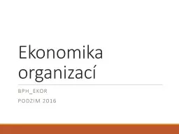 Ekonomika organizací BPH_EKOR