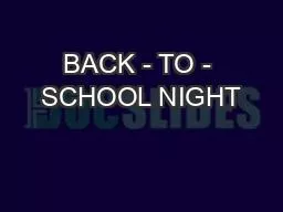 BACK - TO - SCHOOL NIGHT