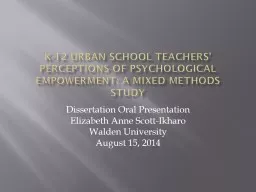 K-12 Urban School Teachers’ Perceptions of Psychological Empowerment: A Mixed Methods