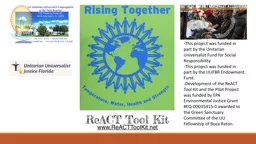 PPT--This project was funded in part by the Unitarian Universalist Fund for Social Responsibility.