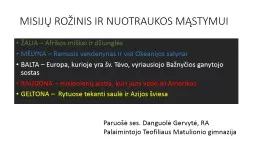 MISIJŲ ROŽINIS IR NUOTRAUKOS MĄSTYMUI