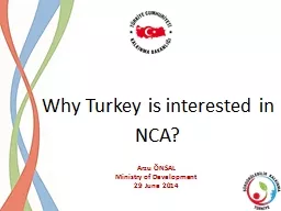 Why Turkey is interested in NCA