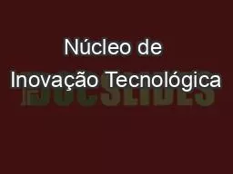 Núcleo de Inovação Tecnológica