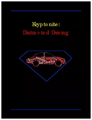 Kryptonite Distracted Driving  Type text Type text Typ