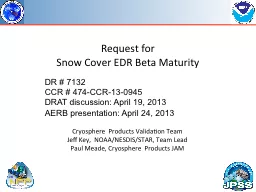 Request for Snow Cover EDR Beta Maturity