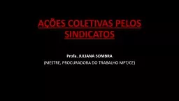 AÇÕES COLETIVAS PELOS SINDICATOS