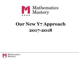 Our New Y7 Approach 2017-2018