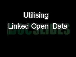 PPT-Utilising Linked Open Data