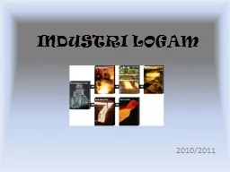 INDUSTRI LOGAM 2010/2011