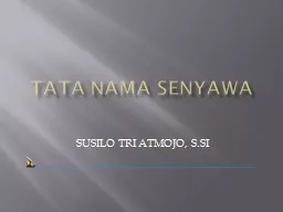 PPT-TATA NAMA SENYAWA SUSILO TRI ATMOJO, S.SI