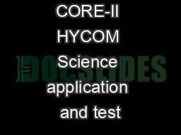 CORE-II HYCOM Science application and test