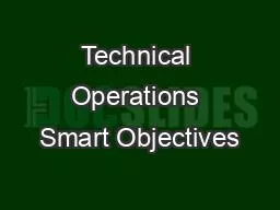 Technical Operations Smart Objectives