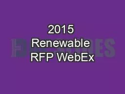 2015 Renewable RFP WebEx
