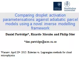 Comparing droplet activation parameterisations against adiabatic parcel models using a