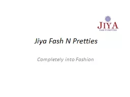 PPT-Jiya Fash N Pretties Completely into Fashion