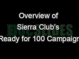 Overview of Sierra Club’s Ready for 100 Campaign