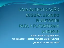 UMA AUTENTICAÇÃO SEGURA USANDO BLUETOOTH