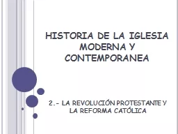 PPT-HISTORIA DE LA IGLESIA MODERNA Y CONTEMPORANEA