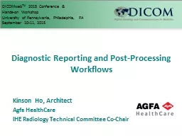 Diagnostic Reporting and Post-Processing Workflows