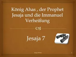 PPT-König Ahas , der Prophet Jesaja und die Immanuel Verheißung