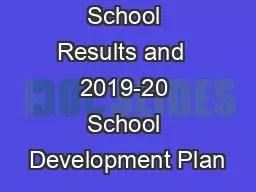 PPT-School Results and 2019-20 School Development Plan