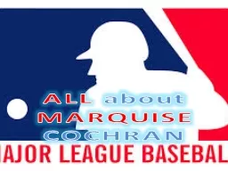 ALL  about  MARQUISE  COCHRAN
