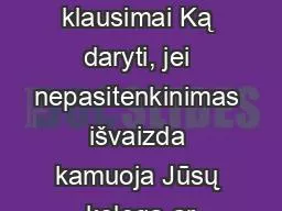 Jautrūs klausimai Ką daryti, jei nepasitenkinimas išvaizda kamuoja Jūsų kolegą ar