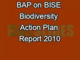 BAP on BISE Biodiversity Action Plan Report 2010