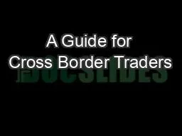 A Guide for Cross Border Traders