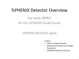 fsPHENIX  Detector Overview