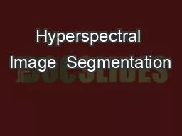 Hyperspectral Image  Segmentation